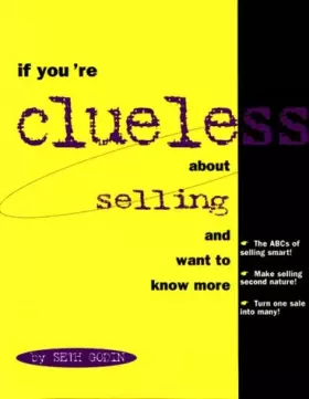 Couverture du produit · If You're Clueless About Selling and Want to Know More