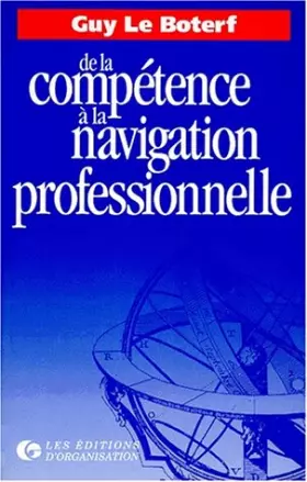 Couverture du produit · De la Compétence à la Navigation Professionnelle