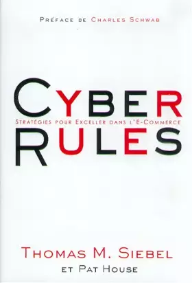 Couverture du produit · CYBER RULES. Stratégies pour Exceller dans l'E-Commerce