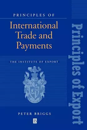 Couverture du produit · Principles of International Trade and Payments (Institute of Export)