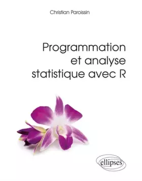 Couverture du produit · Programmation et analyse statistique avec R