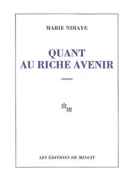 Couverture du produit · Quant au riche avenir