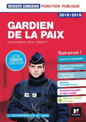 Couverture du produit · Réussite concours - Gardien de la paix Cat. B - 2018-2019 - Préparation complète
