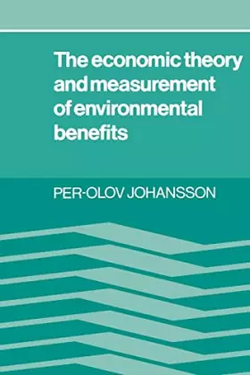 Couverture du produit · The Economic Theory and Measurement of Environmental Benefits