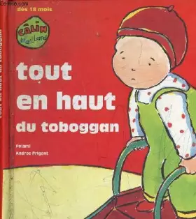 Couverture du produit · Tout en haut du toboggan