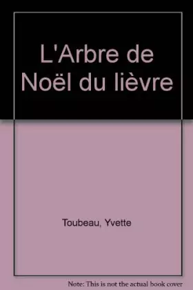 Couverture du produit · L'Arbre de Noël du lièvre