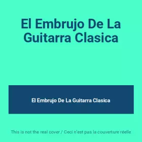 Couverture du produit · El Embrujo De La Guitarra Clasica