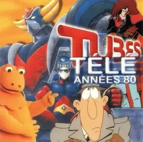 Couverture du produit · Tubes Télé Années 80