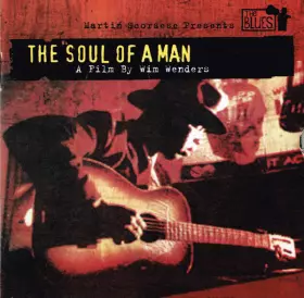 Couverture du produit · Martin Scorsese Presents The Blues - The Soul Of A Man
