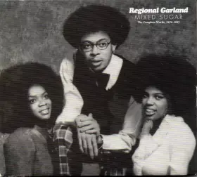 Couverture du produit · Mixed Sugar The Complete Works, 1970-1987