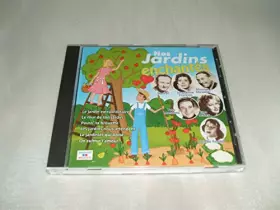 Couverture du produit · NOS JARDINS ENCHANTES.