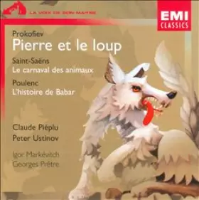 Couverture du produit · Pierre Et Le Loup / Le Carnaval Des Animaux / L'Histoire de Babar