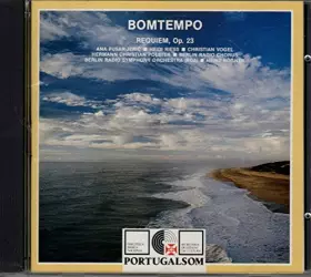 Couverture du produit · Bomtempo / Requiem Op. 23