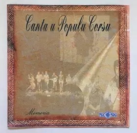 Couverture du produit · Memoria: Canta U Populu Corsu