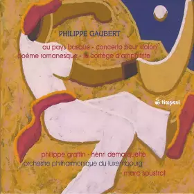 Couverture du produit · Au Pays Basque - Concerto Pour Violon - Poème Romanesque - Le Cortège D'Amphitrite