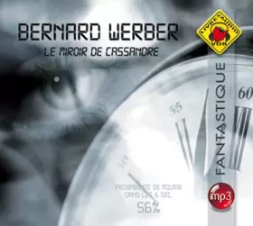 Couverture du produit · Le miroir de Cassandre. 2 CD audio MP3