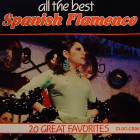 Couverture du produit · All The Best Spanish Flamenco