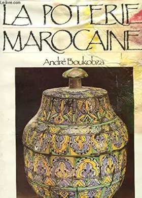 Couverture du produit · La Poterie marocaine