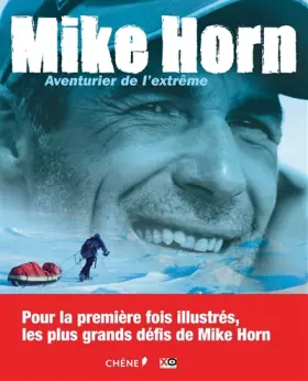 Couverture du produit · Mike Horn, Aventurier de l'extrême