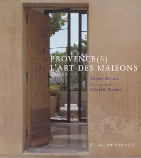 Couverture du produit · Provence(s) l'art des maisons