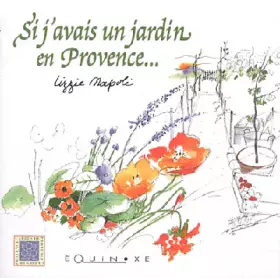 Couverture du produit · Si j'avais un jardin en Provence...