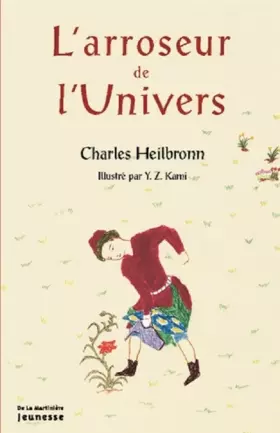 Couverture du produit · L'Arroseur de l'Univers