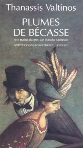 Couverture du produit · Plumes de bécasse : Récit