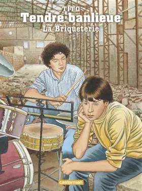 Couverture du produit · Tendre banlieue: La briqueterie (3)
