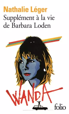 Couverture du produit · Supplément à la vie de Barbara Loden