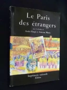 Couverture du produit · Le Paris des étrangers depuis un siècle