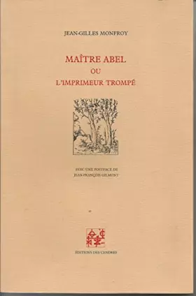 Couverture du produit · Maître Abel ou l'imprimeur trompé
