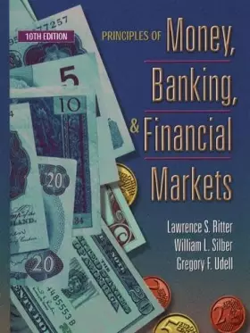 Couverture du produit · Principles of Money, Banking, and Financial Markets (10th Edition)