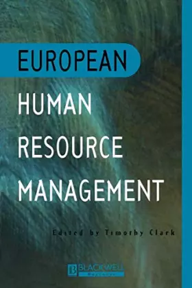 Couverture du produit · European Human Resource Management: An Introduction to Comparative Theory and Practice