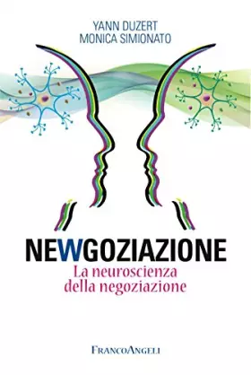 Couverture du produit · Newgoziazione. La neuroscienza della negoziazione
