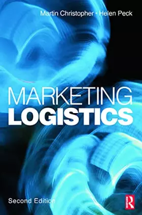 Couverture du produit · Marketing Logistics 2ed (Chartered Institute of Marketing (Paperback))