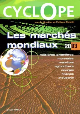 Couverture du produit · Les marchés mondiaux : CyclOpe 2003