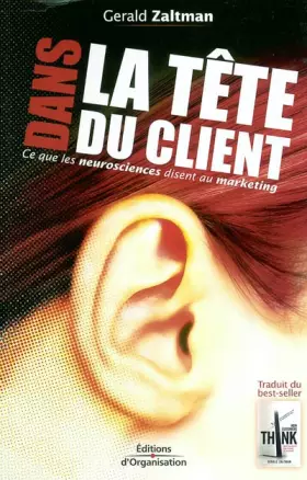 Couverture du produit · Dans la tête du client : Ce que les neurosciences disent au marketing