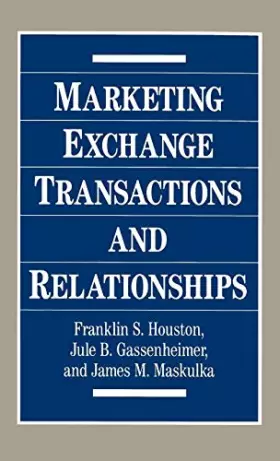 Couverture du produit · Marketing Exchange Transactions and Relationships