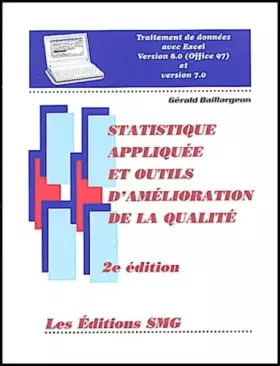 Couverture du produit · Statistique appliquée et outils d'amélioration de la qualité.: Avec disquette, 2ème édition