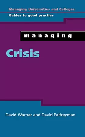 Couverture du produit · Managing Crisis (Managing Universities and Colleges)