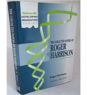 Couverture du produit · The Collected Papers of Roger Harrison (McGraw-Hill Developing Organizations Series)