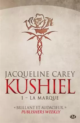Couverture du produit · Kushiel, Tome 1 : La marque