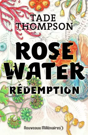 Couverture du produit · Rosewater (Tome 3-Rédemption)