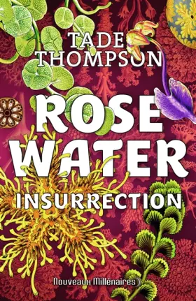 Couverture du produit · Rosewater (Tome 2-Insurrection)