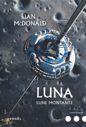 Couverture du produit · Luna (Tome 3-Lune montante)