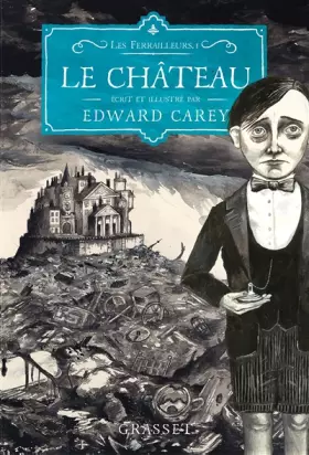 Couverture du produit · Le château: Les Ferrailleurs,1