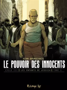 Couverture du produit · Le pouvoir des innocents, cycle III: Les enfants de Jessica-Le discours (1)