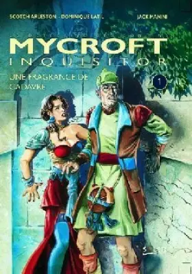 Couverture du produit · Mycroft Inquisitor, tome 1 : Une fragrance de cadavre