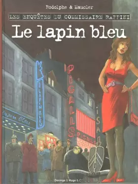 Couverture du produit · Le lapin bleu - Les enquêtes du Commissaire Raffini