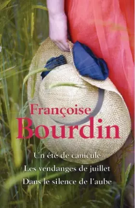 Couverture du produit · Un été de canicuLe / Les vendanges de Juillet / Dans le silence de l’aube